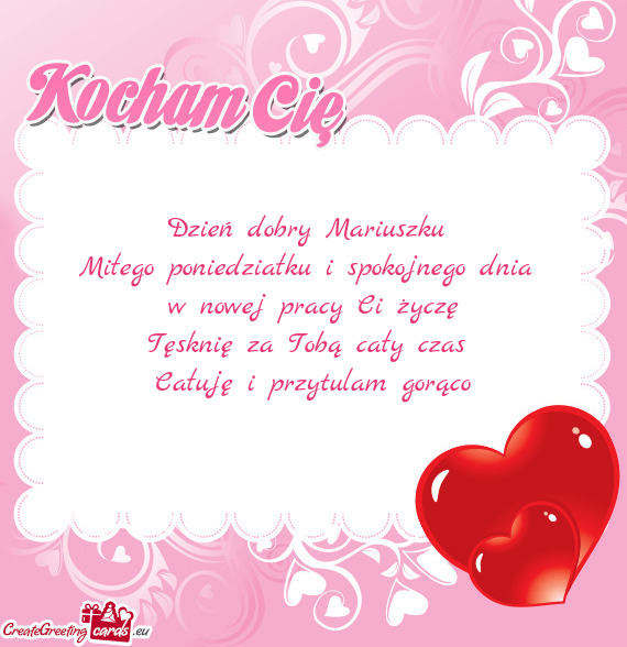 Miłego poniedziałku i spokojnego dnia