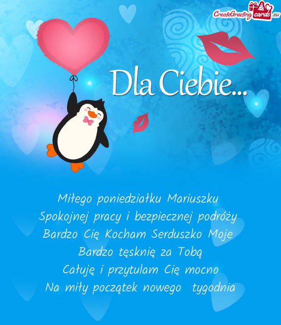 Miłego poniedziałku Mariuszku