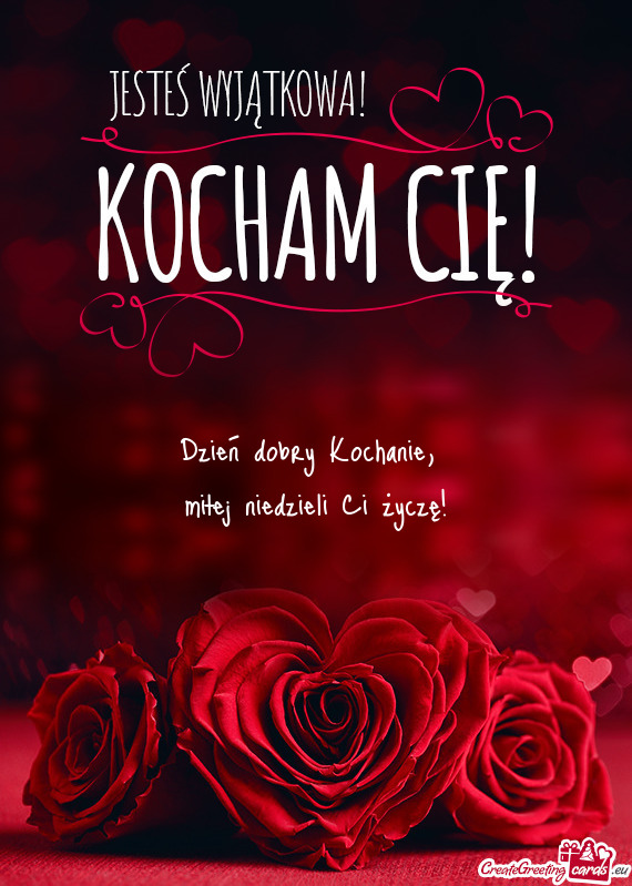 Miłej niedzieli Ci życzę