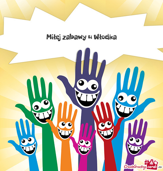 Miłej zabawy u Włodka