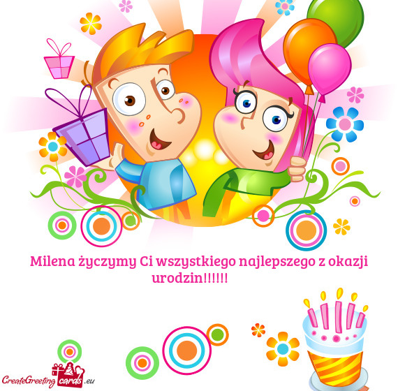 Milena życzymy Ci wszystkiego najlepszego z okazji urodzin!!!!!! ❤️