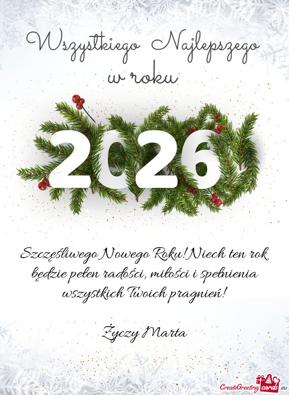 Miłości i spełnienia wszystkich Twoich pragnień! Marta