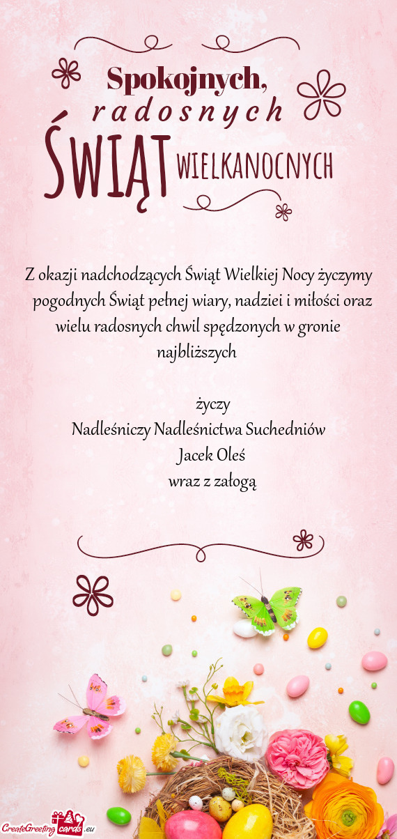 Miłości oraz wielu radosnych chwil spędzonych w gronie najbliższych