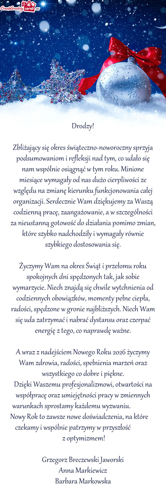 Mimo zmian, które szybko nadchodziły i wymagały równie szybkiego dostosowania się