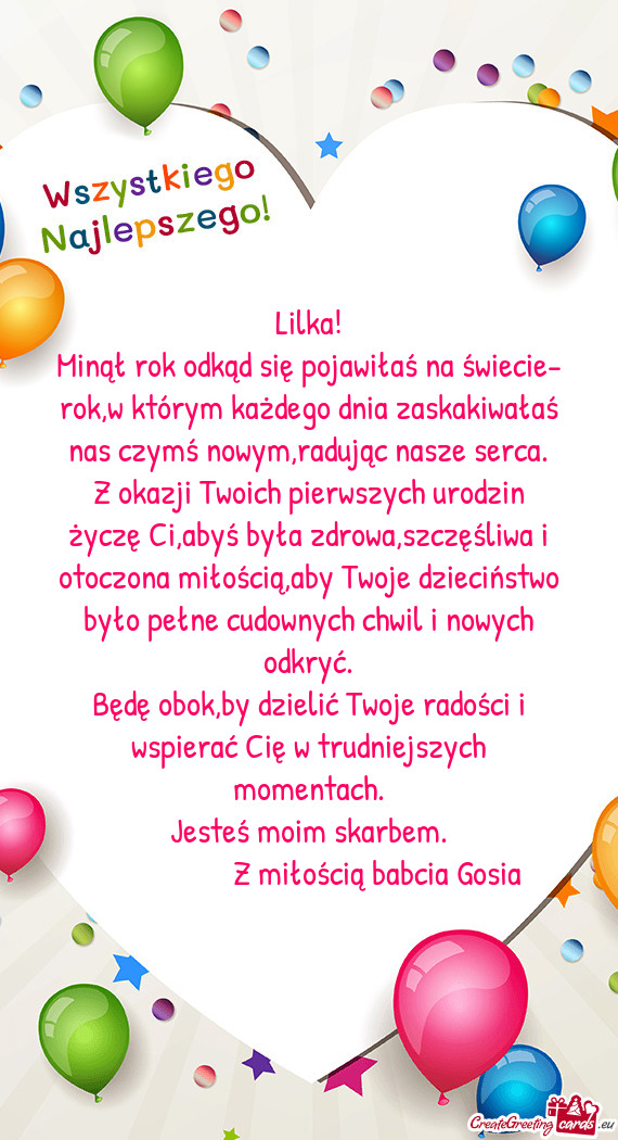 Minął rok odkąd się pojawiłaś na świecie- rok,w którym każdego dnia zaskakiwałaś nas czym