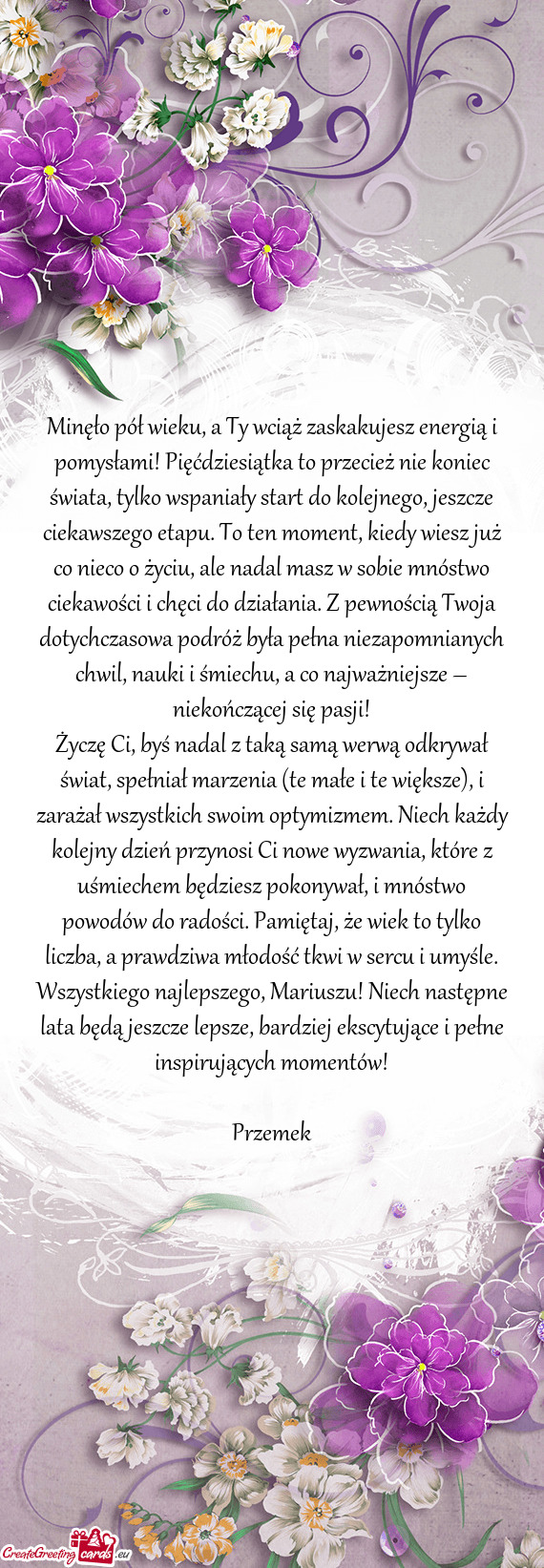 Minęło pół wieku, a Ty wciąż zaskakujesz energią i pomysłami! Pięćdziesiątka to przecież