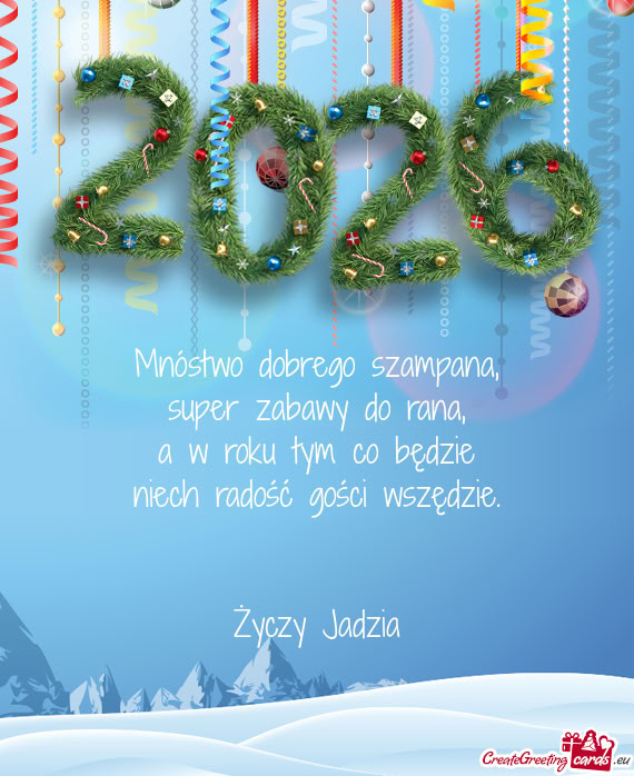 Mnóstwo dobrego szampana,  super zabawy do rana,  a w roku tym co będzie