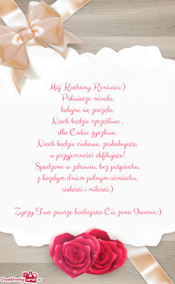 Mój Kochany Reniusiu:)