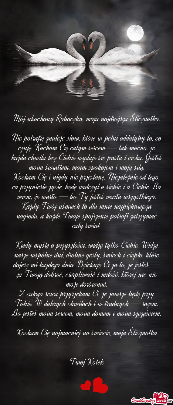 Mój ukochany Robaczku, moja najdroższa Ślicznotko