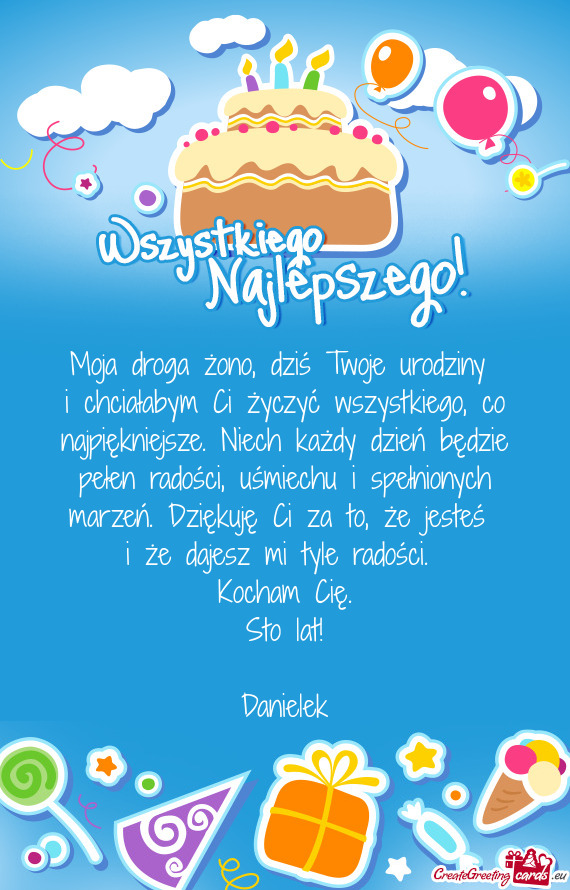 Moja droga żono, dziś Twoje urodziny