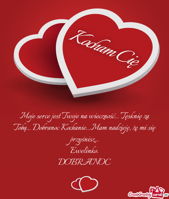 Moje serce jest Twoje na wieczność