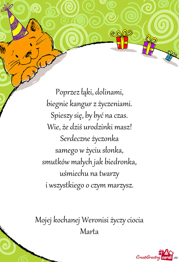 Mojej kochanej Weronisi ciocia Marta