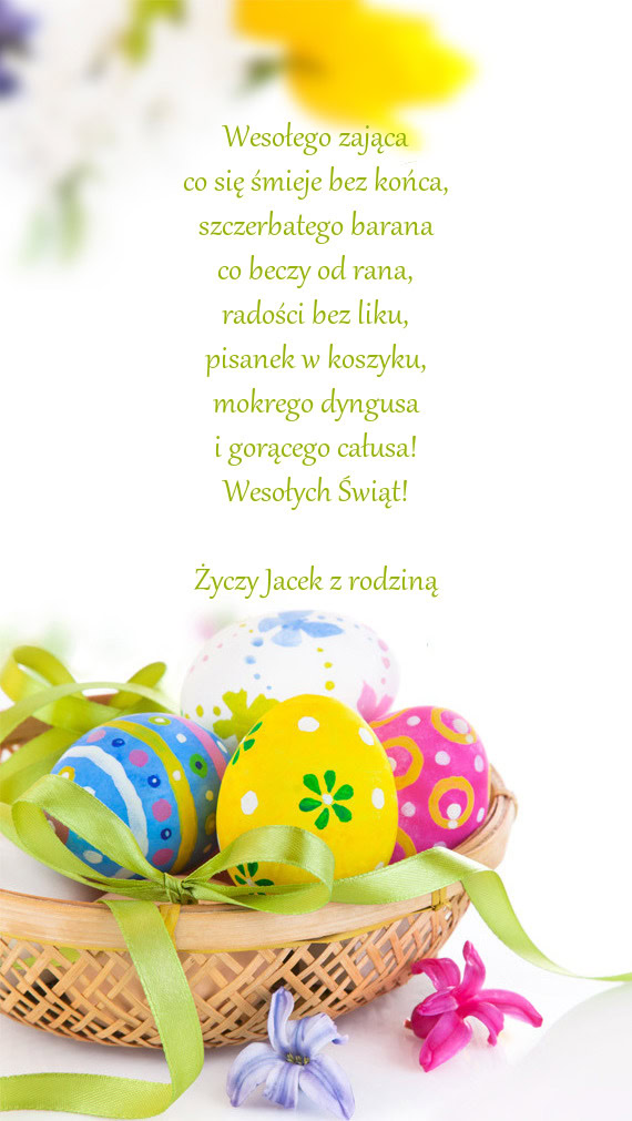 Mokrego dyngusa i gorącego całusa! Wesołych Świąt! Jacek z rodziną