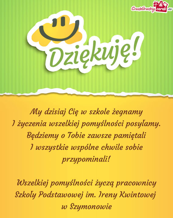 My dzisiaj Cię w szkole żegnamy