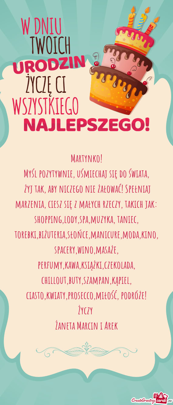 Myśl pozytywnie, uśmiechaj się do świata