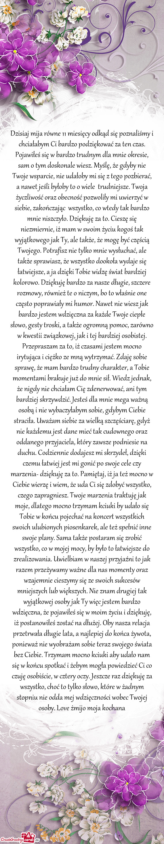 N czas. Pojawiłeś się w bardzo trudnym dla mnie okresie, sam o tym doskonale wiesz. Myślę, że