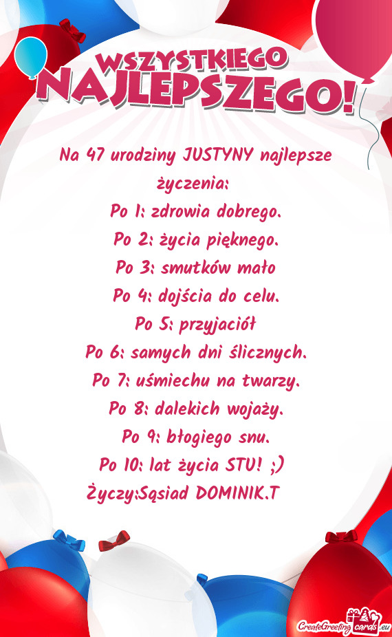 Na 47 urodziny JUSTYNY najlepsze życzenia