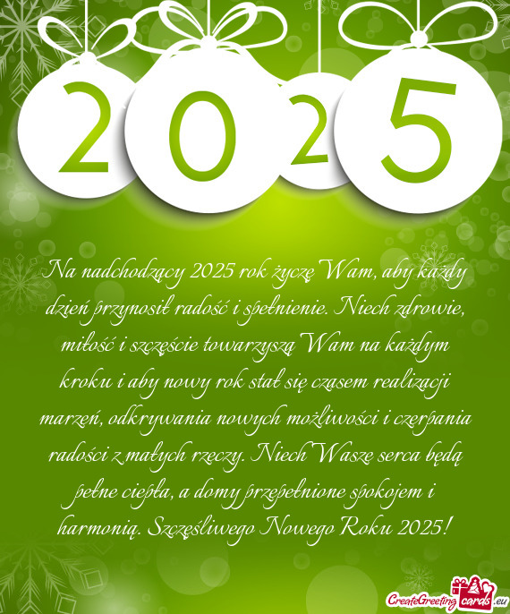 Na nadchodzący 2025 rok życzę Wam, aby każdy dzień przynosił radość i spełnienie. Niech zdr