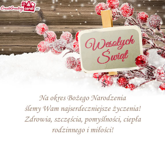 Na okres Bożego Narodzenia  ślemy Wam najserdeczniejsze życzenia!  Zdrowia,