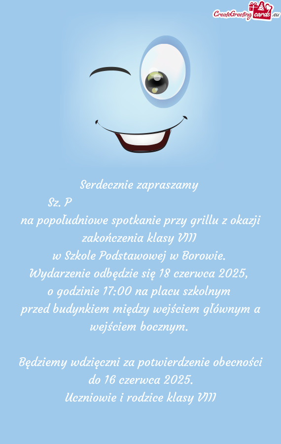Na popołudniowe spotkanie przy grillu z okazji zakończenia klasy VIII