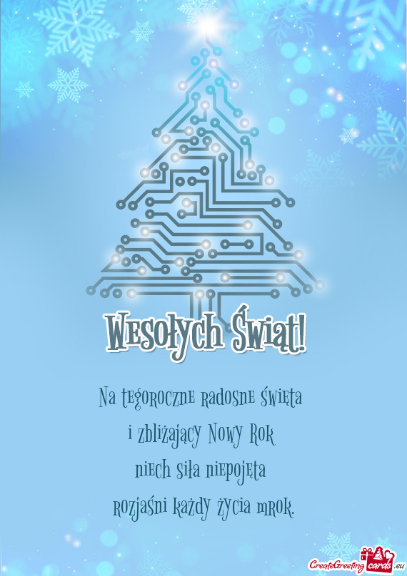 Na tegoroczne radosne święta i zbliżający Nowy Rok niech siła niepojęta rozjaśni każdy