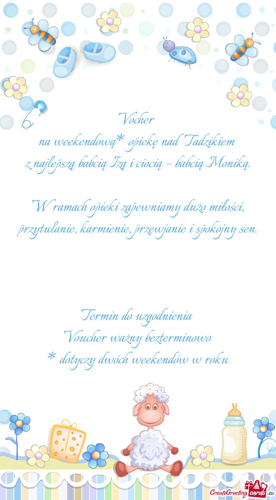 Na weekendową* opiekę nad Tadzikiem