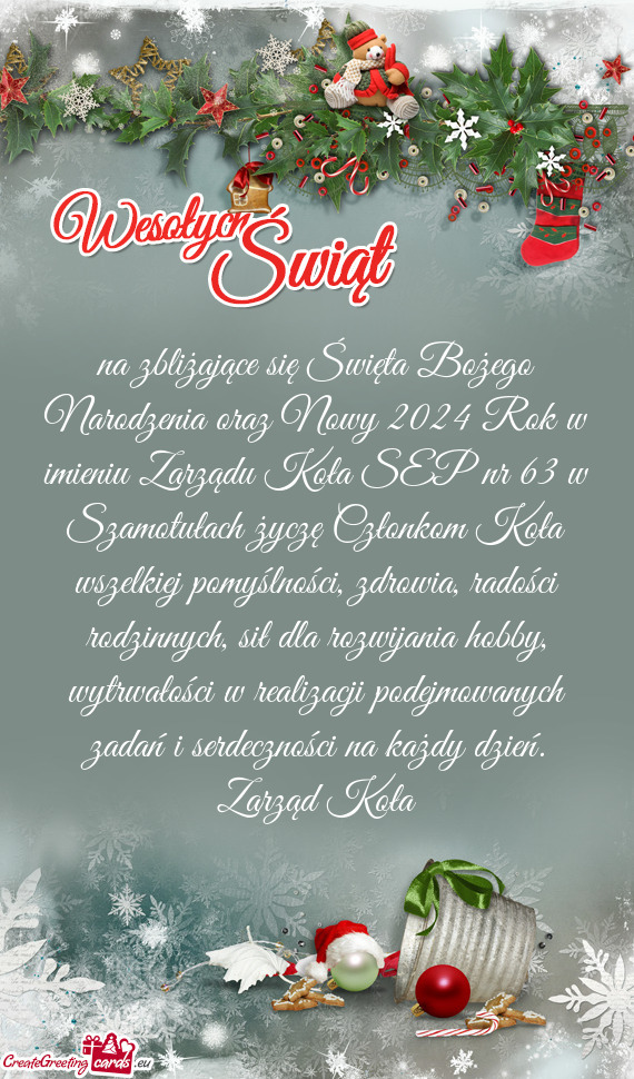 Na zbliżające się Święta Bożego Narodzenia oraz Nowy 2024 Rok w imieniu Zarządu Koła SEP nr