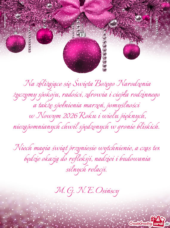 Na zbliżające się Święta Bożego Narodzenia życzymy spokoju, radości, zdrowia i ciepła rodzi