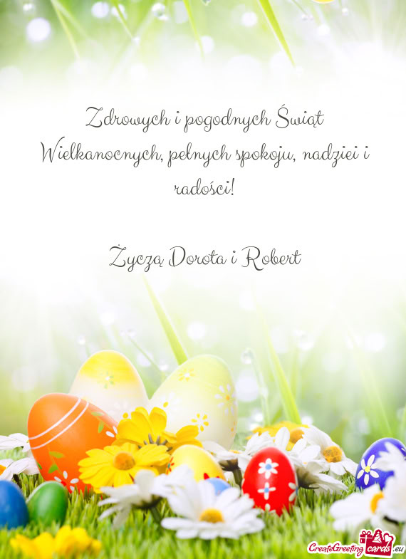 Nadziei i radości! Życzą Dorota i Robert
