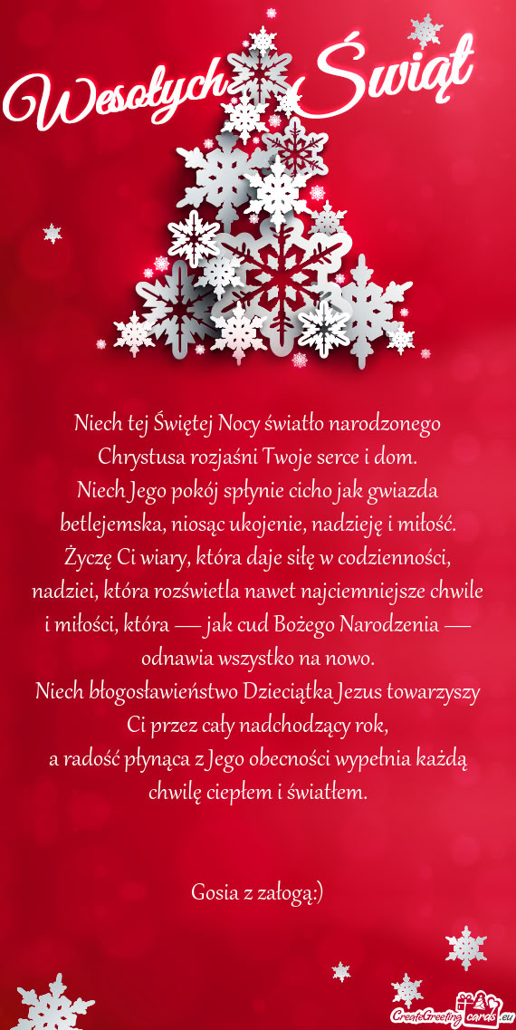 Nadziei, która rozświetla nawet najciemniejsze chwile i miłości, która — jak cud Bożego Naro