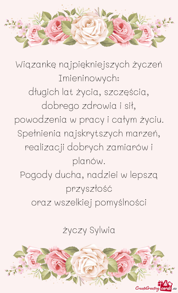 Nadziei w lepszą przyszłość oraz wszelkiej pomyślności Sylwia