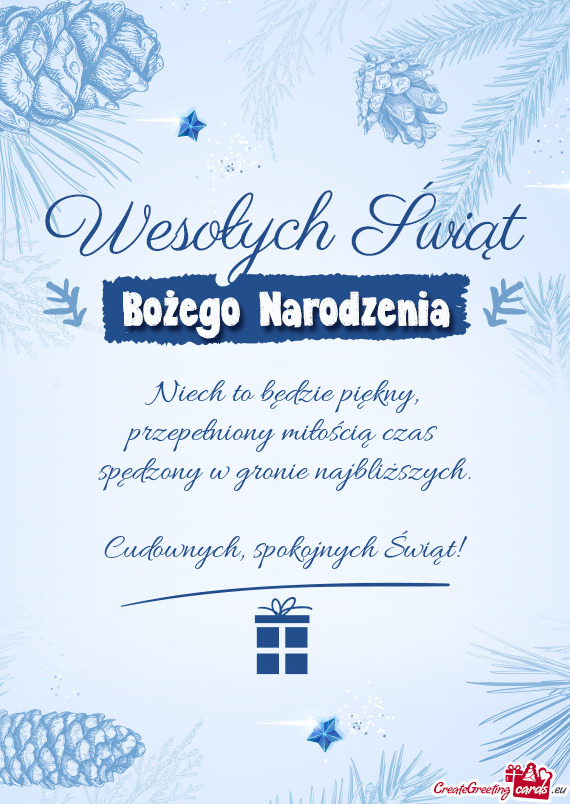 Najbliższych. Cudownych