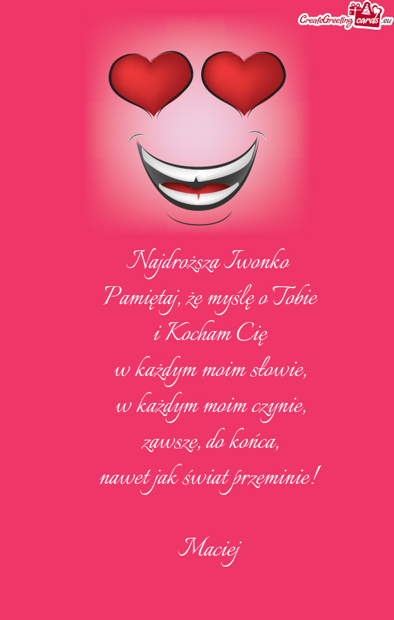 Najdroższa Iwonko Pamiętaj