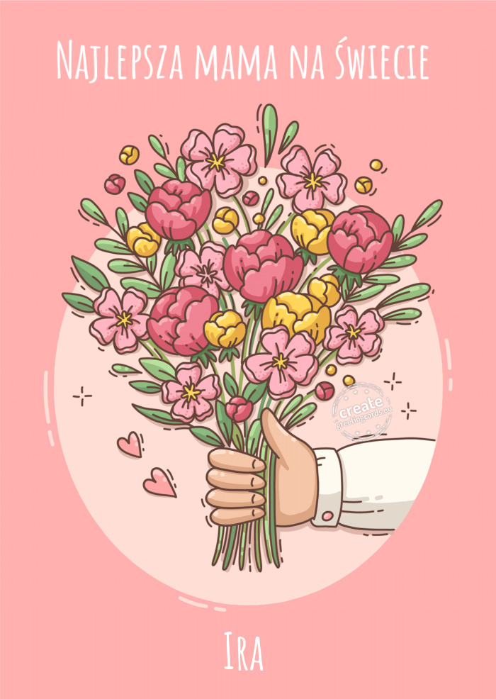 Najlepsza mama na świecie Ira