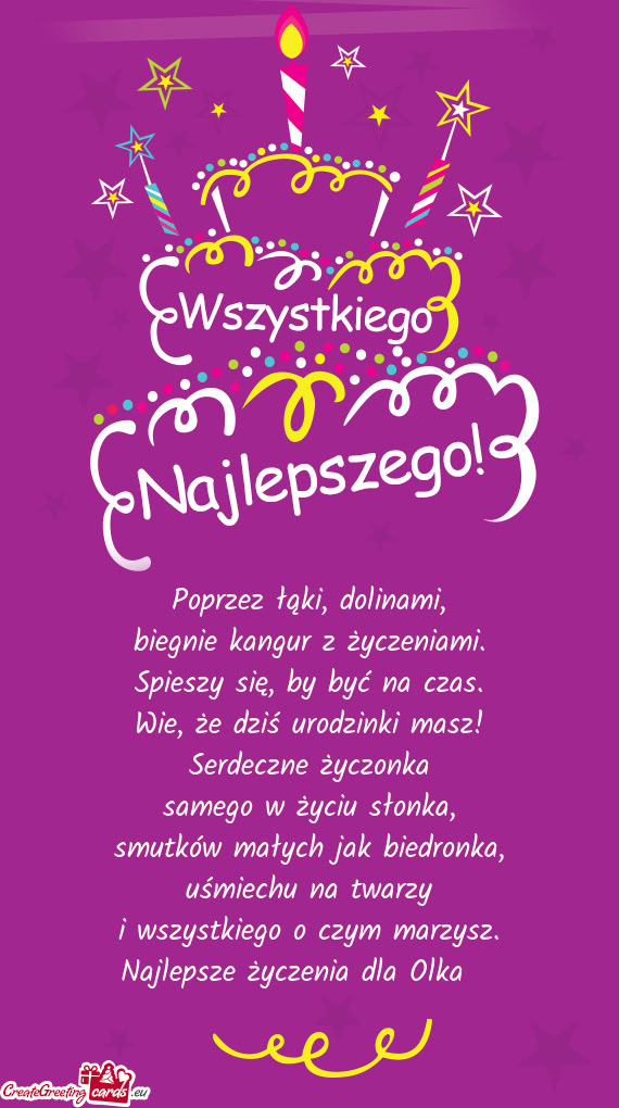 Najlepsze życzenia dla Olka 😊
