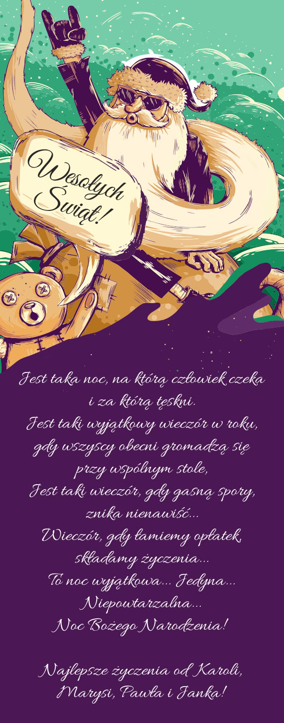 Najlepsze życzenia od Karoli, Marysi, Pawła i Janka