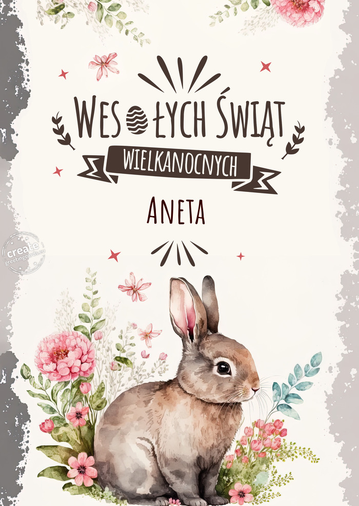 Najlepsze życzenia od zajączka dla Ciebie - Aneta