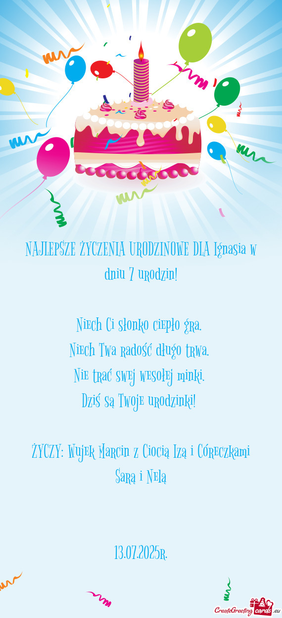 NAJLEPSZE ŻYCZENIA URODZINOWE DLA Ignasia w dniu 7 urodzin