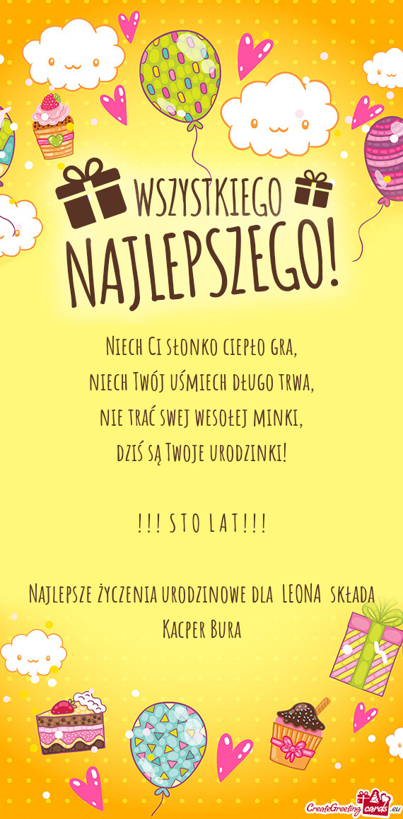 Najlepsze życzenia urodzinowe dla LEONA składa Kacper Bura
