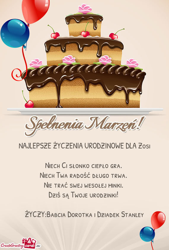 NAJLEPSZE ŻYCZENIA URODZINOWE DLA Zosi Niech Ci słonko ciepło gra