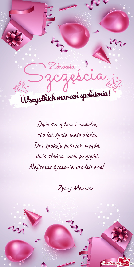 Najlepsze życzenia urodzinowe!      Mariusz