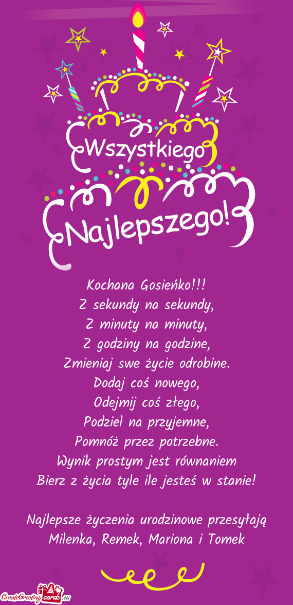 Najlepsze życzenia urodzinowe przesyłają Milenka, Remek, Mariona i Tomek