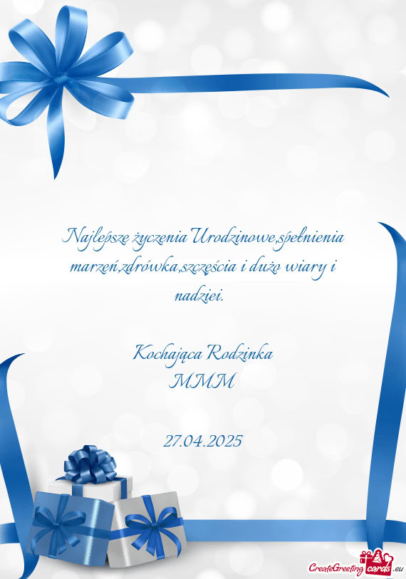 Najlepsze życzenia Urodzinowe,spełnienia marzeń,zdrówka,szczęścia i dużo wiary i nadziei