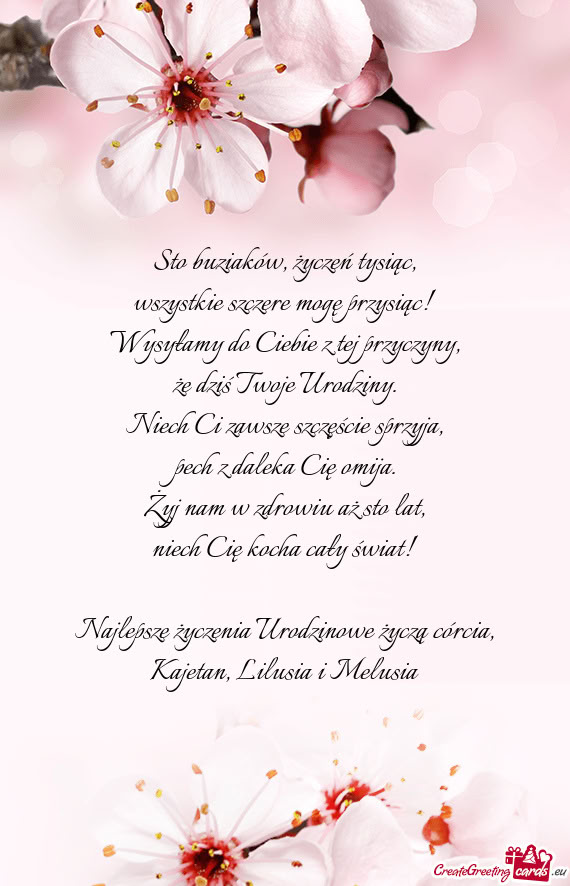 Najlepsze życzenia Urodzinowe życzą córcia, Kajetan, Lilusia i Melusia