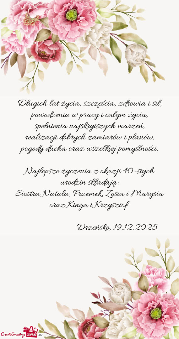 Najlepsze życzenia z okazji 40-stych urodzin składają