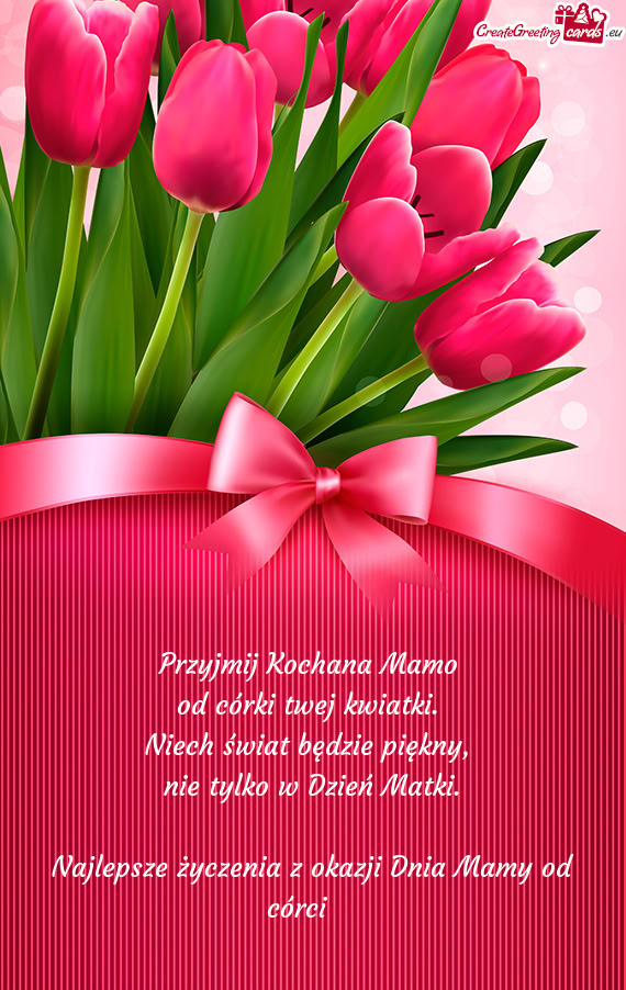 Najlepsze życzenia z okazji Dnia Mamy od córci 🙂