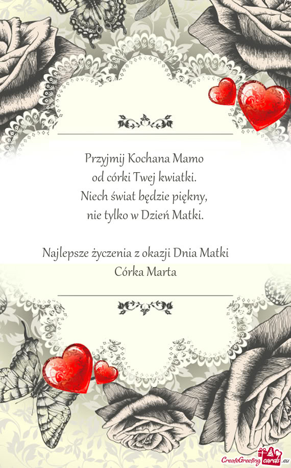 Najlepsze życzenia z okazji Dnia Matki 😘😘😘 ❤️ Córka Marta ❤️
