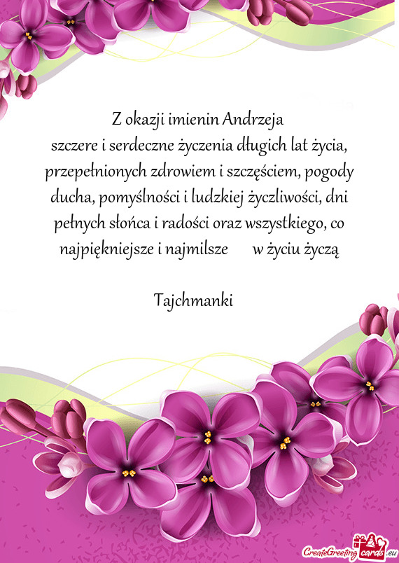 Najpiękniejsze i najmilsze  w życiu życzą