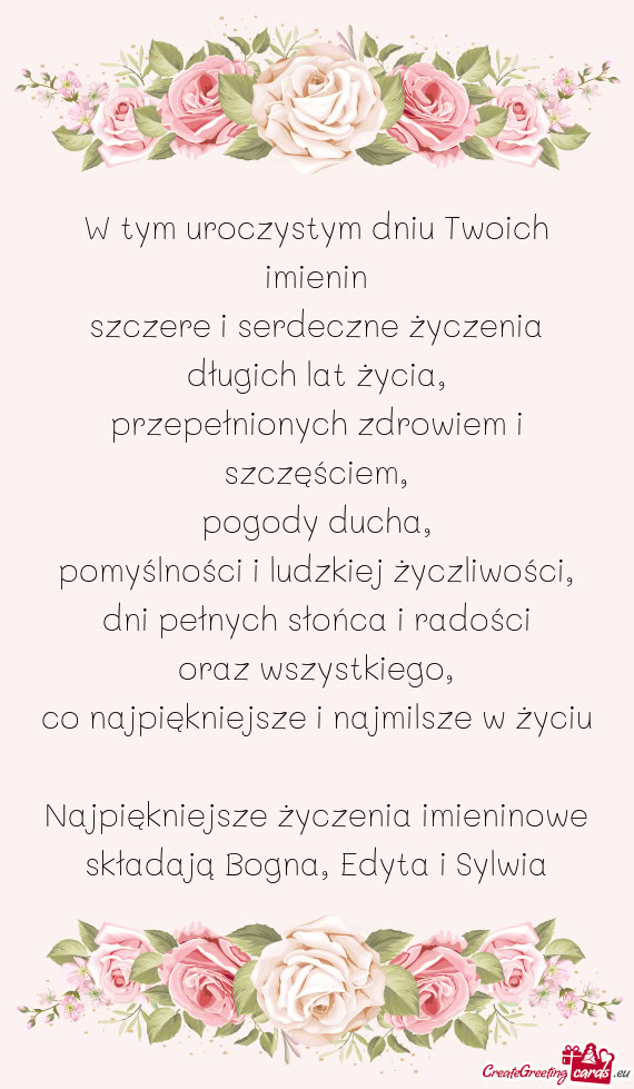 Najpiękniejsze życzenia imieninowe składają Bogna, Edyta i Sylwia