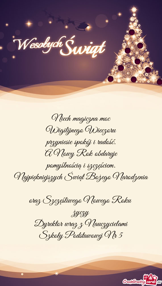 Najpiękniejszych Świąt Bożego Narodzenia oraz Szczęśliwego Nowego Roku życzy Dyrektor w